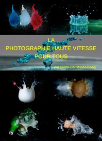 la photographie haute vitesse